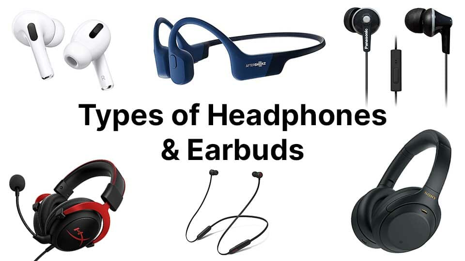 Top 11 Styles of Headphones: Find the Best Fit for Your Listening Needs