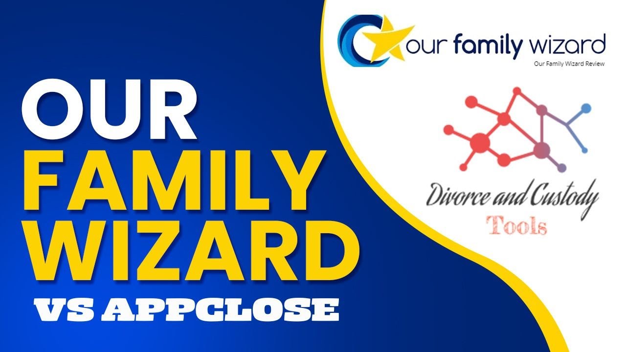 AppClose vs Our Family Wizard: Key Differences and Which One Wins